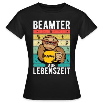 Beamter auf Lebenszeit Beamte Beamten Faultier - Frauen T-Shirt - Schwarz - Vorne - AI Model Female 172 dark (172cm)
