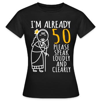 50ème anniversaire Mme 50ème J’ai déjà 50 ans - T-shirt Femme - noir - Devant - AI Model Female 172 dark (172cm)
