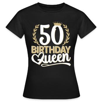 50th birthday woman 50 years old 50th 50s Queen - Women's T-Shirt - black - Front - AI Model Female 172 dark (172cm)
