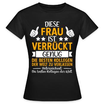 Abschied Kollegin Jobwechsel Abschiedsgeschenk - Frauen T-Shirt - Schwarz - Vorne - AI Model Female 172 dark (172cm)