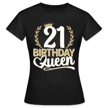 21st birthday woman 21 years old 21st 21st Queen - Women's T-Shirt - black - Front - AI Model Female 172 dark (172cm)