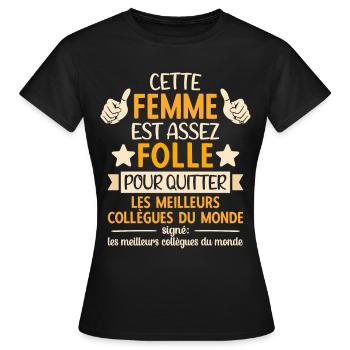 Départ Collègue de Travail Nouvel Emploi Retraite - T-shirt Femme - noir - Devant - AI Model Female 172 dark (172cm)