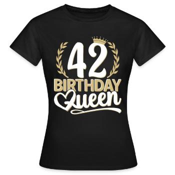 42nd birthday woman 42 years old 42nd 42er Queen - Women's T-Shirt - black - Front - AI Model Female 172 dark (172cm)