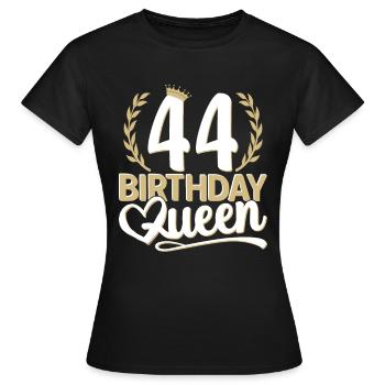 44th birthday woman 44 years old 44th 44er Queen - Women's T-Shirt - black - Front - AI Model Female 172 dark (172cm)
