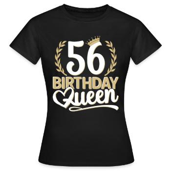 56. Geburtstag Frau 56 Jahre alt 56ter 56er Queen - Frauen T-Shirt - Schwarz - Vorne - AI Model Female 172 dark (172cm)