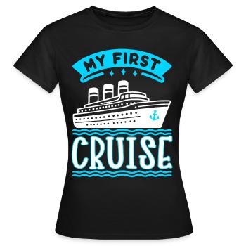 Croisière Croisière Croisière Vacances - T-shirt Femme - noir - Devant - AI Model Female 172 dark (172cm)