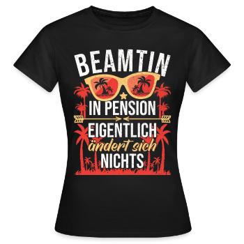 Pension Beamtin Ruhestand Beamten Pensionierung - Frauen T-Shirt - Schwarz - Vorne - AI Model Female 172 dark (172cm)