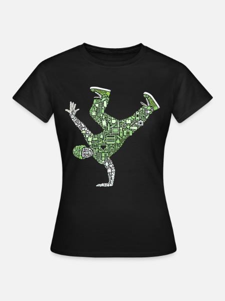 Breakdance, Breakdancer, Breakdancing, Hip Hop - T-shirt Femme - noir