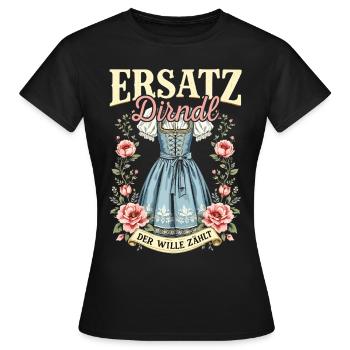 Ersatz Dirndl Trachtenshirt Ersatzdirndl Trachten - Frauen T-Shirt - Schwarz - Vorne - AI Model Female 172 dark (172cm)
