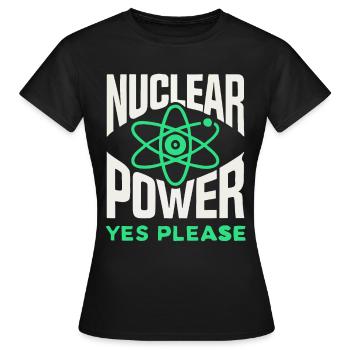 Énergie nucléaire s’il vous plaît - Pour l’énergie propre - T-shirt Femme - noir - Devant - AI Model Female 172 dark (172cm)
