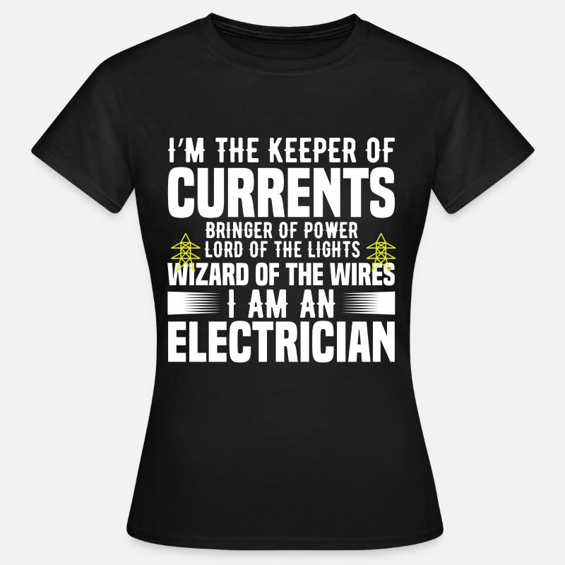 Electrician gift - Women's T-Shirt - black