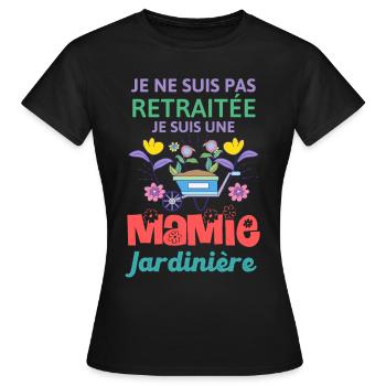 Je ne suis pas retraitée je suis mamie jardinière - T-shirt Femme - noir - Devant - AI Model Female 172 dark (172cm)