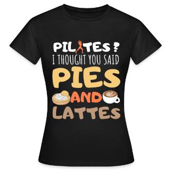 Funny pilates quotes - Women's T-Shirt - black - Front - AI Model Female 172 dark (172cm)
