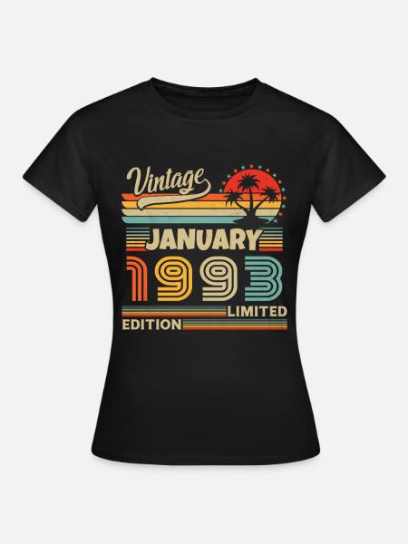 Janvier 1993 Vintage Rétro Cadeau D'anniversaire - T-shirt Femme - noir