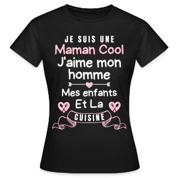 Maman Cool j aime mon homme et mes enfants 1 - T-shirt Femme - noir - Devant - AI Model Female 172 dark (172cm)