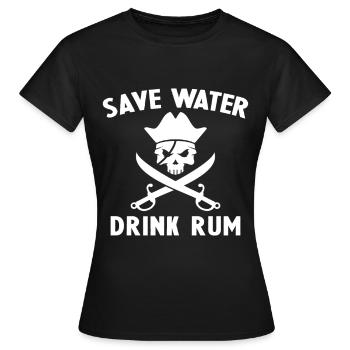 Économiser de l’eau, boire du rhum - T-shirt Femme - noir - Devant - AI Model Female 172 dark (172cm)