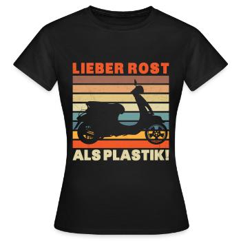 Lieber Rost als Plastic Vinatge - Frauen T-Shirt - Schwarz - Vorne - AI Model Female 172 dark (172cm)