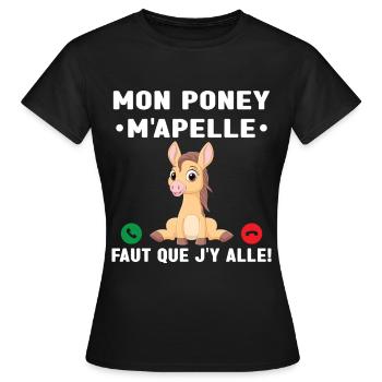 Mon Poney M'Apelle Pilote De Poney Cadeau Poney - T-shirt Femme - noir - Devant - AI Model Female 172 dark (172cm)