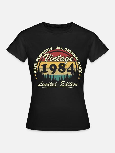 Vintage Geboren 1984 Jahrgang Geburtstag Retro - Dame-T-shirt - sort