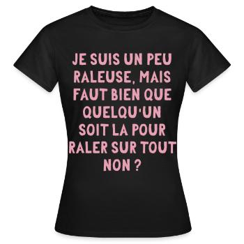 je suis un peu râleuse - T-shirt Femme - noir - Devant - AI Model Female 172 dark (172cm)