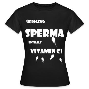 sperma enthält vitamin c notgeil lustig spass - Frauen T-Shirt - Schwarz - Vorne - AI Model Female 172 dark (172cm)