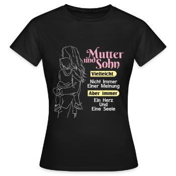 Mutter Und Sohn - Eine Meinung - Frauen T-Shirt - Schwarz - Vorne - AI Model Female 172 dark (172cm)