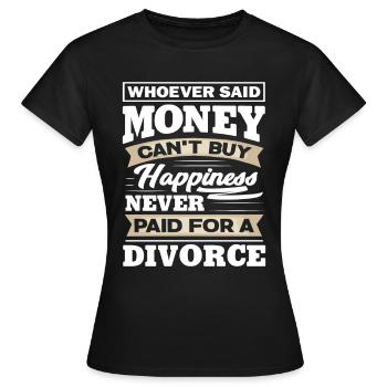 Divorce Pay - Women's T-Shirt - black - Front - AI Model Female 172 dark (172cm)