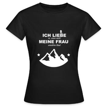Wanderspruch Bergwandern Liebesbeweis wandern - Frauen T-Shirt - Schwarz - Vorne - AI Model Female 172 dark (172cm)
