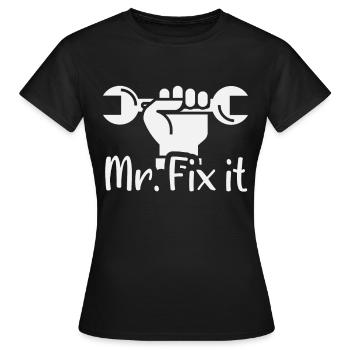 Mr. Fix It - Women's T-Shirt - black - Front - AI Model Female 172 dark (172cm)