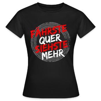 Fährste quer siehste mehr - Frauen T-Shirt - Schwarz - Vorne - AI Model Female 172 dark (172cm)