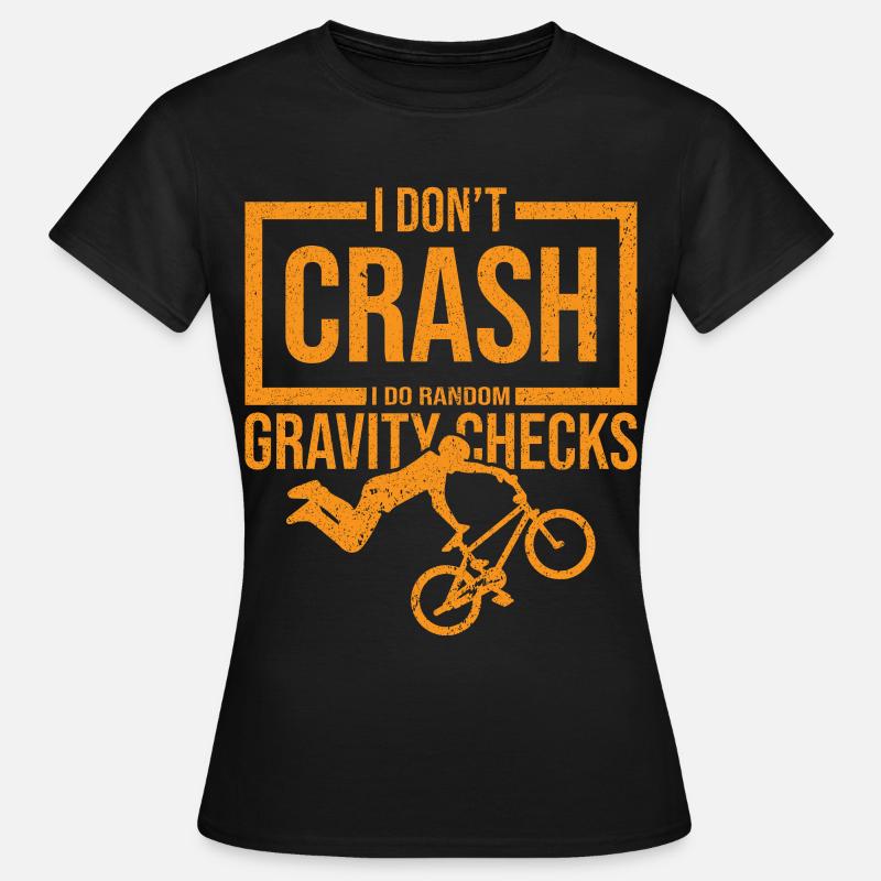 I Don't Crash I Do Random Gravity Checks Motocross - Women's T-Shirt - black