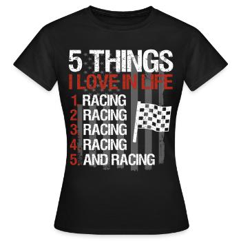 Racing Motorsport Saying - Women's T-Shirt - black - Front - AI Model Female 172 dark (172cm)