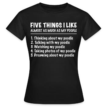 Pudel Hundebesitzer Geschenk - Frauen T-Shirt - Schwarz - Vorne - AI Model Female 172 dark (172cm)