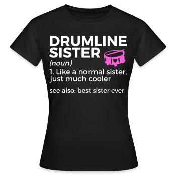 Drumline Trommeln Geschenk - Frauen T-Shirt - Schwarz - Vorne - AI Model Female 172 dark (172cm)
