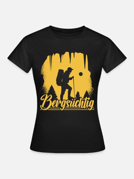Wanderer Bergsüchtig - Frauen T-Shirt - Schwarz