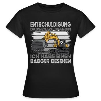 Ich Habe Einen Bagger Gesehen - Frauen T-Shirt - Schwarz - Vorne - AI Model Female 172 dark (172cm)