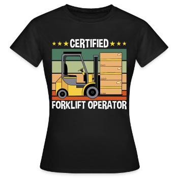 Certified Forklift Operator - Frauen T-Shirt - Schwarz - Vorne - AI Model Female 172 dark (172cm)