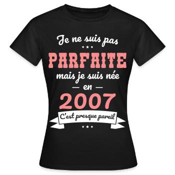 18. Geburtstag - Nicht perfekt, aber 2007 geboren - Frauen T-Shirt - Schwarz - Vorne - AI Model Female 172 dark (172cm)