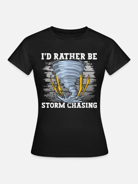 Tornado Sturm Jäger - Frauen T-Shirt - Schwarz