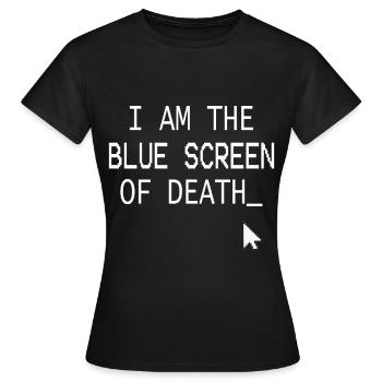 Je suis l'écran bleu de la mort1 Programmeur Geek - T-shirt Femme - noir - Devant - AI Model Female 172 dark (172cm)