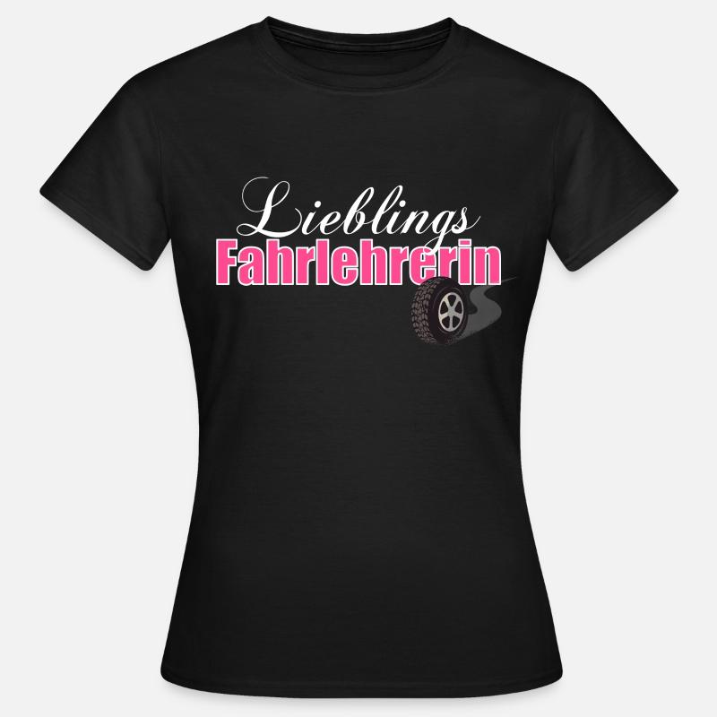 cool driving instructor driving school driving instructor gift - Women's T-Shirt - black