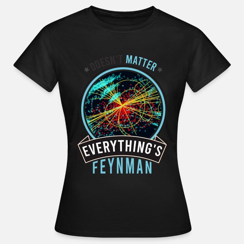 Feynman Vintage - does not matter - Women's T-Shirt - black