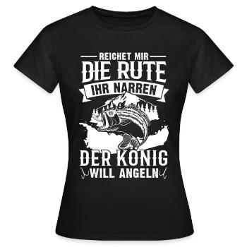 Reicht mir die Rute der König will angeln - Frauen T-Shirt - Schwarz - Vorne - AI Model Female 172 dark (172cm)