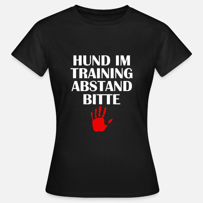 CHIEN EN FORMATION DISTANCE S'IL VOUS PLAÎT - T-shirt Femme - noir