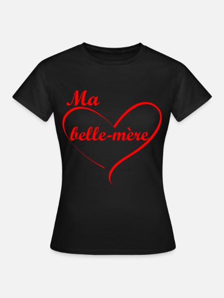 ma belle mère - Frauen T-Shirt - Schwarz