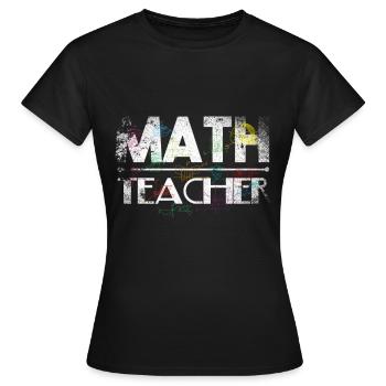 Math Teacher - T-shirt Femme - noir - Devant - AI Model Female 172 dark (172cm)