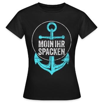 Moin Ihr Spacken - Frauen T-Shirt - Schwarz - Vorne - AI Model Female 172 dark (172cm)
