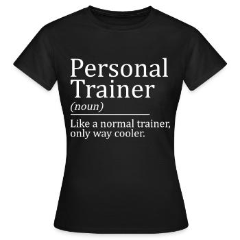 personal trainer - Women's T-Shirt - black - Front - AI Model Female 172 dark (172cm)