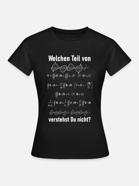 Maxwell-Gleichung lustiges Mathematiker T-Shirt - Frauen T-Shirt - Schwarz