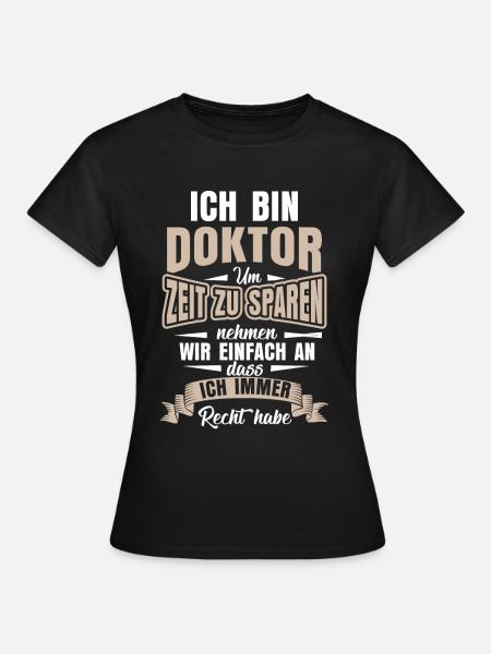 Doktor Doktortitel Studium - Frauen T-Shirt - Schwarz